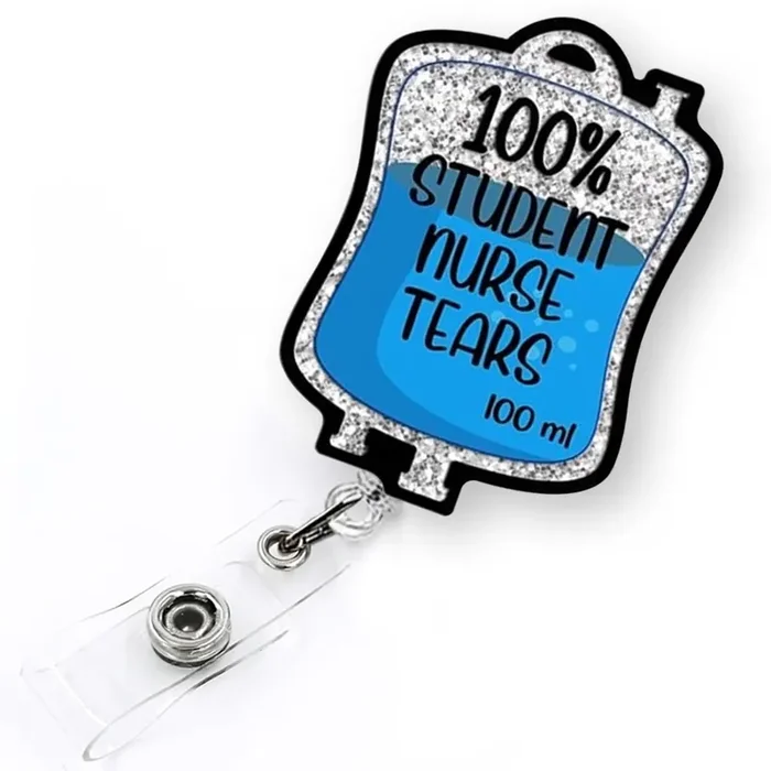 100% Student Nurse Tears Funny Glitter Badge Reel Retractable For Nurse Nursing School Student Funny Graduation Gifts Id Name